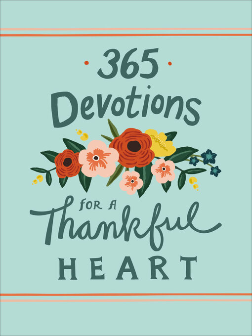 Title details for 365 Devotions for a Thankful Heart by Zondervan - Available